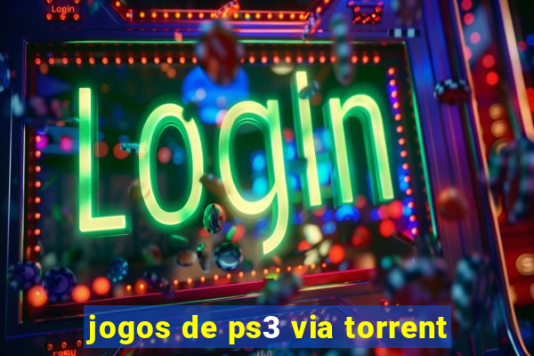 jogos de ps3 via torrent